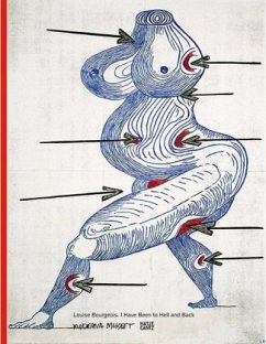 Cover Louise Bourgeois, I Have Been to Hell and Back