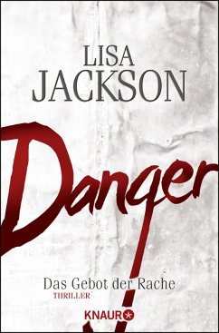 Danger / Detective Bentz und Montoya Bd.2 - Jackson, Lisa