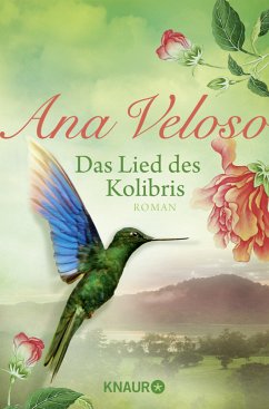 Das Lied des Kolibris - Veloso, Ana