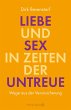 Liebe und Sex in Zeiten der Untreue - Bild 1