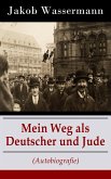 Mein Weg als Deutscher und Jude (Autobiografie) (eBook, ePUB)