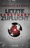 Sanctuary - Letzte Zuflucht