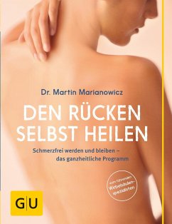 Den Rücken selbst heilen - Marianowicz, Martin