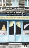 Der letzte Wikinger und andere Erzählungen Der letzte Wikinger und andere Erzählungen