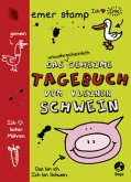 Das unwahrscheinlich geheime Tagebuch vom kleinen Schwein / Tagebuch vom kleinen Schwein Bd.1