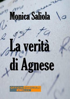 La verità di Agnese (eBook, ePUB) - Saliola, Monica