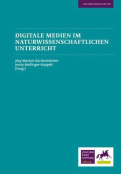 Digitale Medien im naturwissenschaftlichen Unterricht Digitale Medien im naturwissenschaftlichen Unterricht