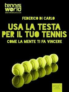 Cover Usa la testa per il tuo tennis (eBook, ePUB)
