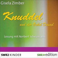 Knuddel und der Onkel Dussel (MP3-Download) - Zimber, Gisela