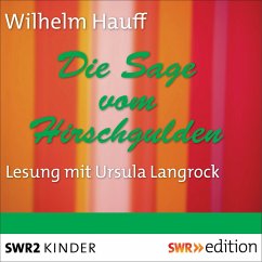 Die Sage vom Hirschgulden (MP3-Download) - Hauff, Wilhelm