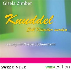 Knuddel - Soll Künstler werden (MP3-Download) - Zimber, Gisela