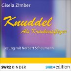 Knuddel - Als Krankenpfleger (MP3-Download)