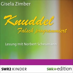 Knuddel - Falsch programmiert (MP3-Download) - Zimber, Gisela