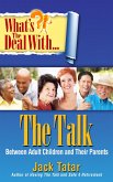 What's the Deal with The Talk Between Adult Children and Their Parents (eBook, ePUB)