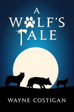 Cover A Wolf's Tale (eBook, ePUB)