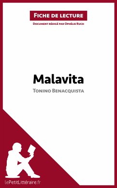 Malavita de Tonino Benacquista (Fiche de lecture) (eBook, ePUB) - lePetitLitteraire; Ruch, Ophélie