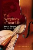 Symphony of Your Life (eBook, ePUB)
