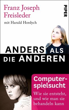 Computerspielsucht (eBook, ePUB) - Freisleder, Franz Joseph; Hordych, Harald