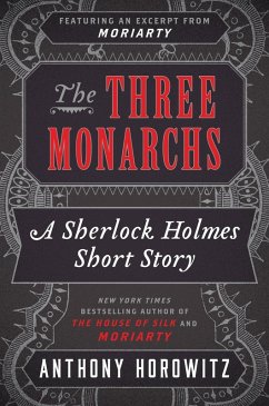 The Three Monarchs (eBook, ePUB) - Horowitz, Anthony