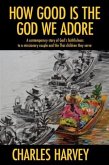How Good is the God We Adore (eBook, ePUB)