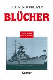 Schwerer Kreuzer Blücher (eBook, ePUB)