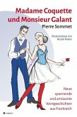 Madame Coquette und Monsieur Galant (eBook, ePUB)