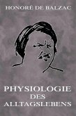 Physiologie des Alltagslebens (eBook, ePUB)