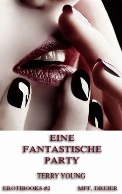 Eine fantastische Party (eBook, ePUB) - Young, Terry