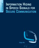Information Hiding in Speech Signals for Secure Communication (eBook, ePUB)