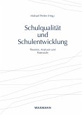 Schulqualität und Schulentwicklung (eBook, PDF)