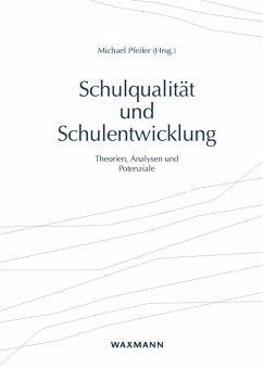 Schulqualität und Schulentwicklung (eBook, PDF)
