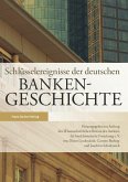 Schlüsselereignisse der deutschen Bankengeschichte (eBook, PDF)