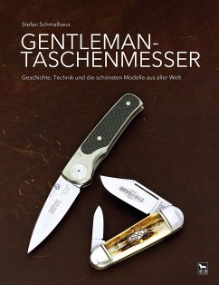 Gentleman-Taschenmesser - Schmalhaus, Stefan
