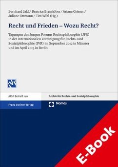 Recht und Frieden – Wozu Recht? (eBook, PDF)