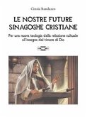 Le nostre future sinagoghe cristiane (eBook, ePUB)