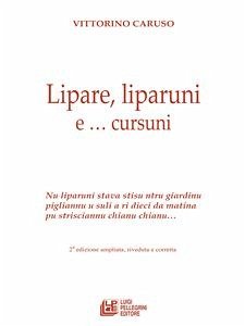 Lipare, liparuni e... cursuni (eBook, ePUB) - Caruso, Vittorino