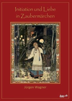 Cover Initiation und Liebe in Zaubermärchen