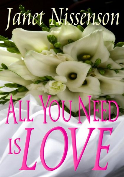 All You Need Is Love (eBook, ePUB)