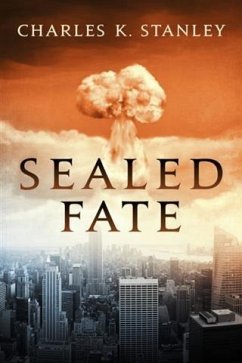 Sealed Fate (eBook, ePUB) - Stanley, Charles K.