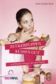 Zuckerpuppen küssen gut (eBook, ePUB)