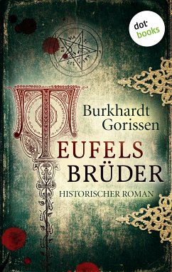 Teufels Brüder (eBook, ePUB) - Gorissen, Burkhardt