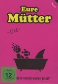 Eure Mütter - Bloß Nicht Menstruieren Jetzt!