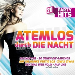 Atemlos Durch Die Nacht-20 Party Hits - Diverse