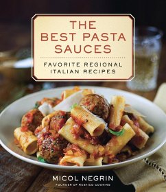 The Best Pasta Sauces (eBook, ePUB) - Negrin, Micol