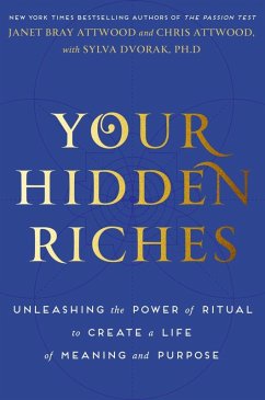 Your Hidden Riches (eBook, ePUB) - Attwood, Janet Bray; Attwood, Chris; Dvorak, Sylva