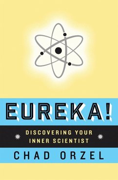 Eureka (eBook, ePUB) - Orzel, Chad