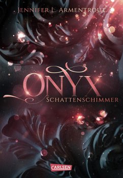 Onyx. Schattenschimmer / Obsidian Bd.2 (eBook, ePUB) - Armentrout, Jennifer L.