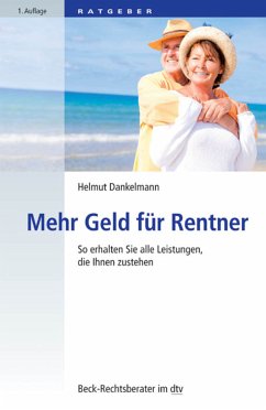 Mehr Geld für Rentner (eBook, ePUB) - Dankelmann, Helmut