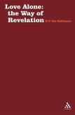 Love Alone: The Way of Revelation (eBook, PDF)