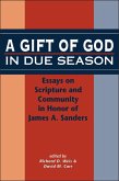 A Gift of God in Due Season (eBook, PDF) A Gift of God in Due Season (eBook, PDF)